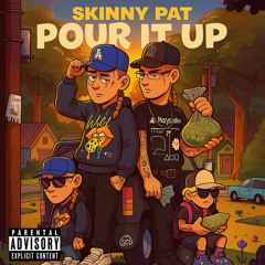 Pour It Up (Prod. Gentle Beatz)