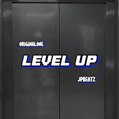 OriginalOne - Level Up Prod.JpBeatz