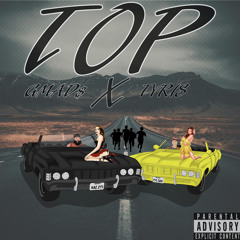 Top (feat. Tyris) (prod. EpiktheDawn)