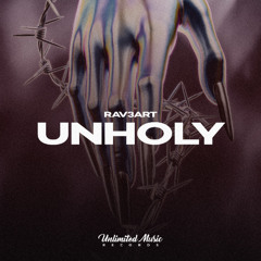 RAV3ART - Unholy