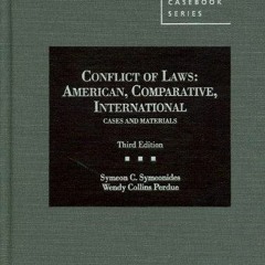 [PDF] READ] Free Conflict of Laws: American, Comparative, International Cases an