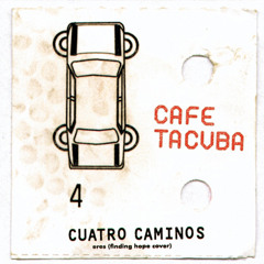 Café Tacvba - Eres (finding hope cover) (acoustic)