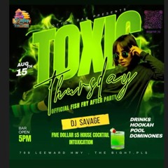 Dj Savage - Toxic Thursday rooftop