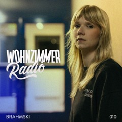 W Radio | 010 | Brahmski