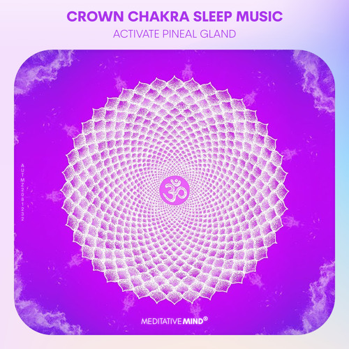CROWN CHAKRA Sleep Meditation | Pineal Gland Activation | Sahasrara Chakra Opening Sleep Music