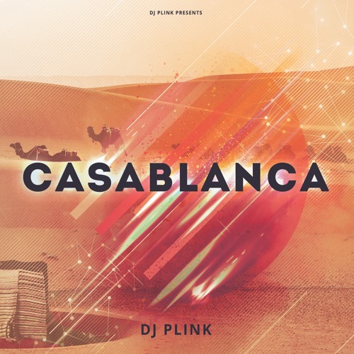 Casablanca - DJ Plink - (Afro House 2025) - (Afro House) - (Rare Afro House)