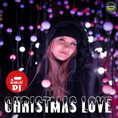 Midnight DJ - Christmas Love