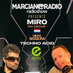MARCIANO RADIO #25 EP 18 (DJ GUEST MIRO)