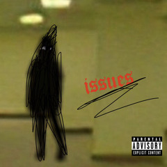 ISSUES