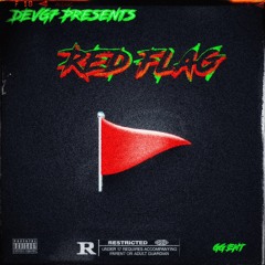 DEVG7 - RED FLAG
