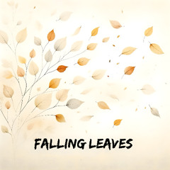 Falling Leaves