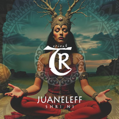 PREMIERE:Juaneleff - Shri Ni [Tibetania Orient]