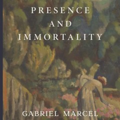 ✔Audiobook⚡️ Presence and Immortality
