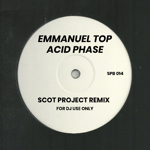Emmanuel Top - Acid Phase (Scot Project Remix) FREE DL