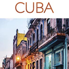 GET EBOOK 📕 DK Eyewitness Cuba (Travel Guide) by  DK Eyewitness [PDF EBOOK EPUB KIND