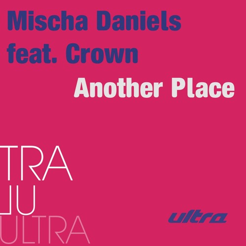 Another Place (Radio Edit) [feat. Crown]