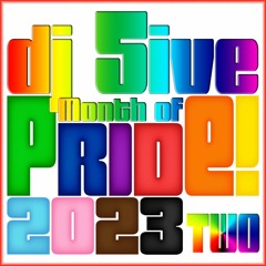 dj 5ive Month of PRIDE 2023 two