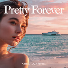 Pretty Forever