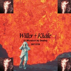 WILLER KHALE - Monarch By Deafny