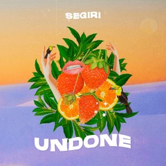 Undone