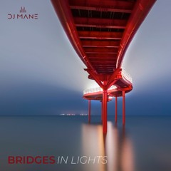 Bridges In Lights