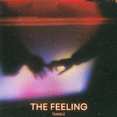 The Feeling - Teagle