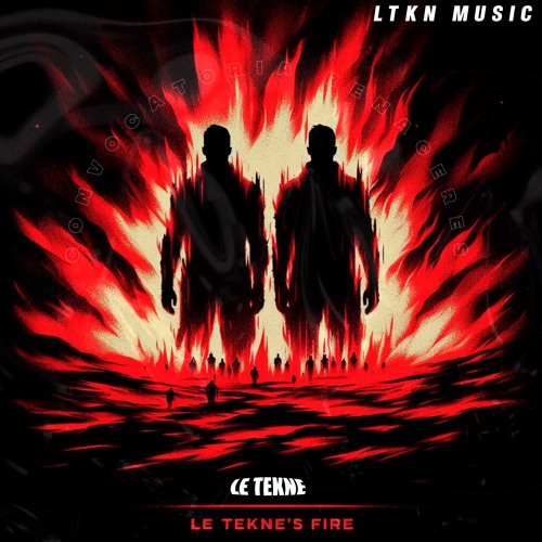Tekne's Fire (Mixing songs set) - LE TEKNE