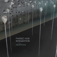 AERPHAX - Parsec Hub Integration