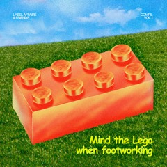 V/A - Label Affaire & Friends Compil. Vol. 1 : Mind The Lego When Footworking [LAR008]