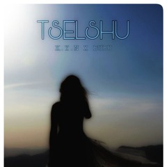 Tselshu - K.Y.N x Nyang Nyen