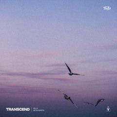 Fells - Transcend (feat. Micah Martin)