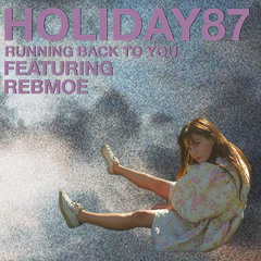 Running Back To You (feat. RebMoe)