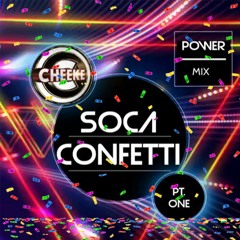🇹🇹Soca Confetti 2022 Power🇹🇹