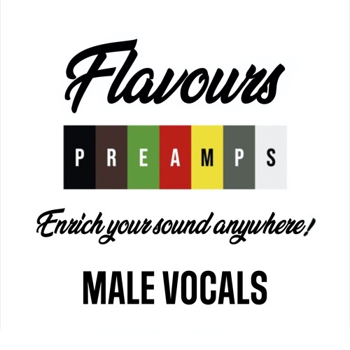 Flavours Preamps - Male Vocals