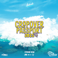 Crop Over Passport 2025 pt.1