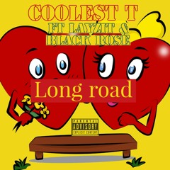 Long Road (ft layziT & black rose)