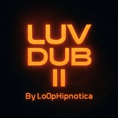 LuvDub II