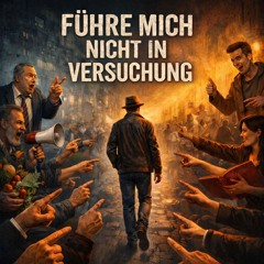 Führe mich nicht in Versuchung