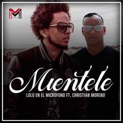 Miéntele (feat. Christian Moreno)