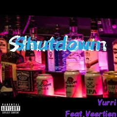 Shutdown Yarri (feat. Veertien)