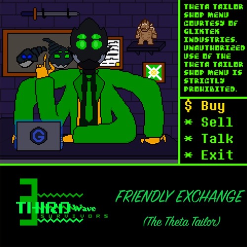 Friendly Exchange (The Theta Tailor)