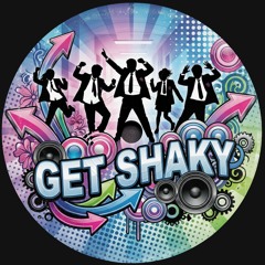 Get Shaky (Rozz Rigo's Remix)