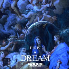 Klimax 82 - This Is A Dream [WAXXA]