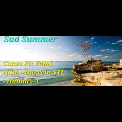 Sad Summer Conès Ft. Yami Nilla, Darrien STL & HunnaV-1