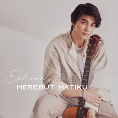 Merebut Hatiku