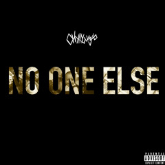 No One Else (p. Chxllyluvsyxu)