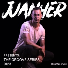 JUANHER - The Groove Series 0123
