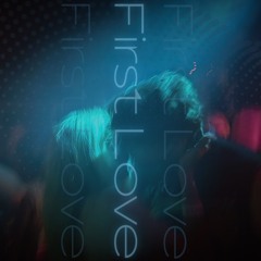 First Love (Ft. 6ixx)( Prod. cray._bot)