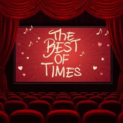 The Best of Times