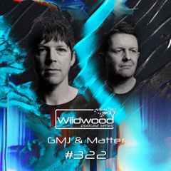 #322 - GMJ & Matter - (AUS)